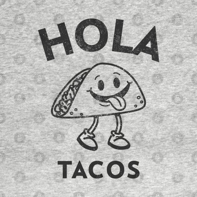 Hola Tacos by Etopix